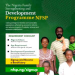 Nigeria Family Strengthening and Development Programme (NFSP): Eligibility, Registration and Monthly...
